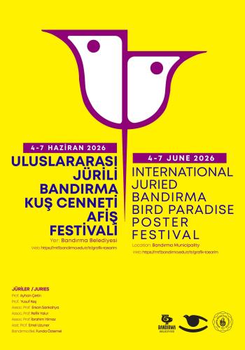 Uluslararası Jürili Bandırma Kuş Cenneti Afiş Festivali Katılım Sertifikaları / Certificate of Participation International Juried Bandırma Bird Paradise Poster Festival