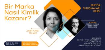 Grafik Tasarımı Bölümünde Bir Marka Nasıl Kimlik Kazanır? Sektör Buluşması